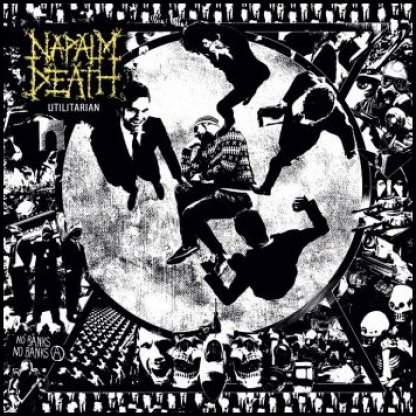 Napalm Death - Utilitarian