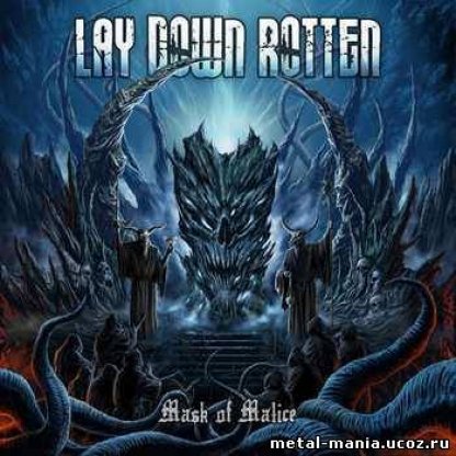 Lay Down Rotten - Mask Of Malice