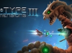 R-Type Dimensions III vil komme i sin helhet p&aring; Nintendo Switch 2-kassettlanseringen, og utgiveren har informert oss om endringen