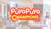 Puyo Puyo Champions - Launch Trailer