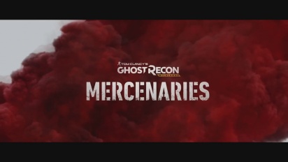 Ghost Recon: Wildlands - Mercenaries Trailer