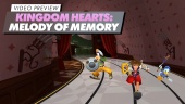 Kingdom Hearts: Melody of Memory - Video Preview