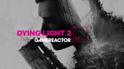 Dying Light 2 Stay Human - Livestream Day 3
