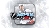 NHL SuperCard 2K17 - Launch Trailer