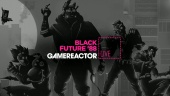 Black Future 88	- Livestream Replay